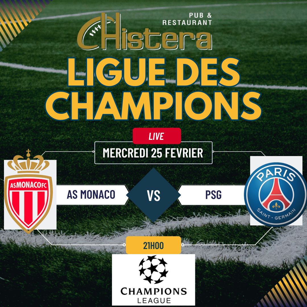la chistera diffusera le match retour de ligue des champions avec l'as monaco vs le psg