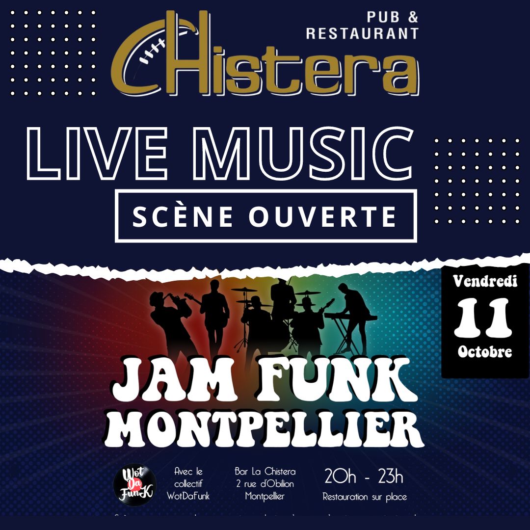 scene ouverte a la chistera montpellier avec le groupe wot da funk vendredi 11 octobre