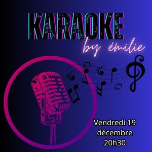 karaoke du vendredi soir a la chistera montpellier dans une ambiance conviviale et un son de qualité scène ouverte a tous animé par emilie