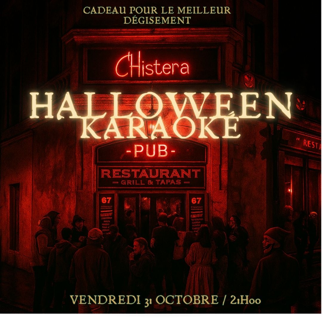Karaoke special halloween a la chistera Montpellier dans une ambiance d horreur