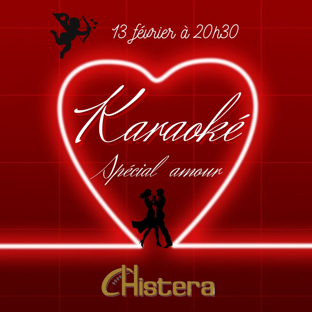 karaoke de l'amour le 13 fevrier au soir  a la Chistera Montpellier dans une ambiance chaleureuse et ouvert a tous
