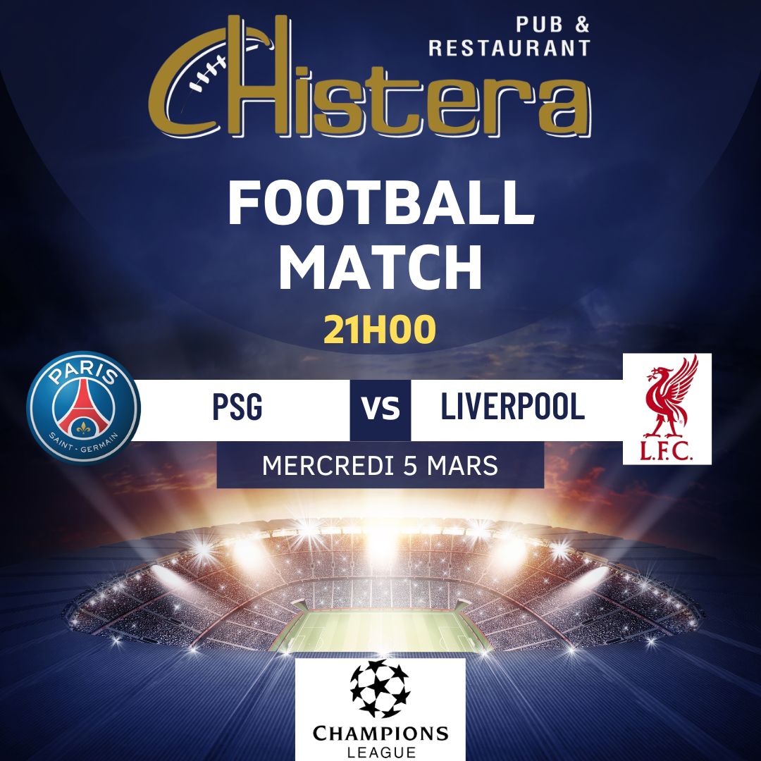 la chistera diffusera le match de ligue des champions avec le match psg vs liverpool mercredi 5 mars