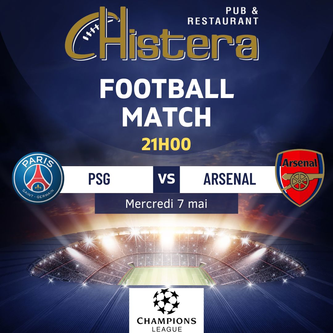 la chistera diffusera le match retopur de demi finale de ligue des champions avec le match psg vs arsenal