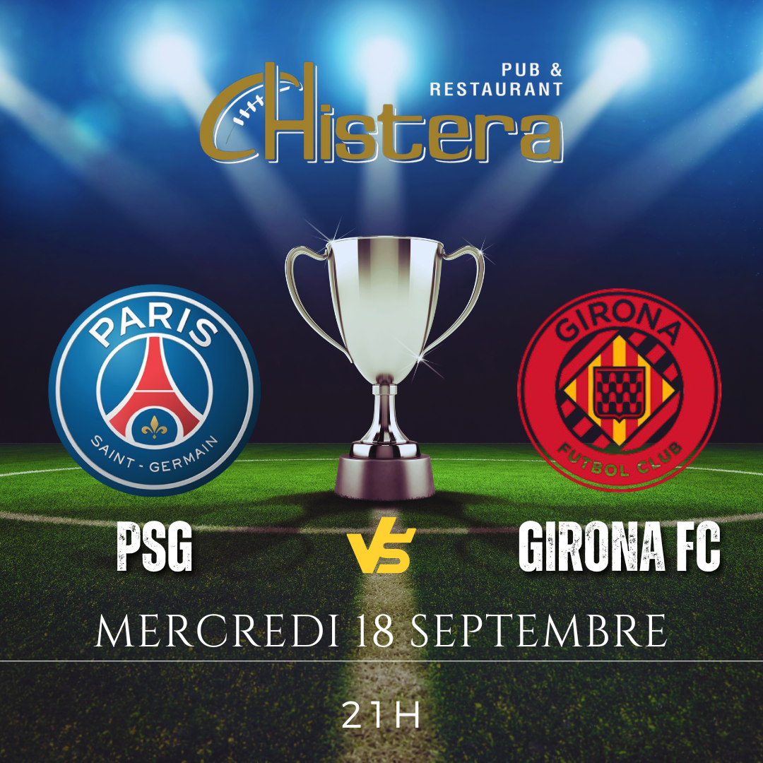 la chistera diffusera le match de ligue des champions avec le match psg vs girona fc