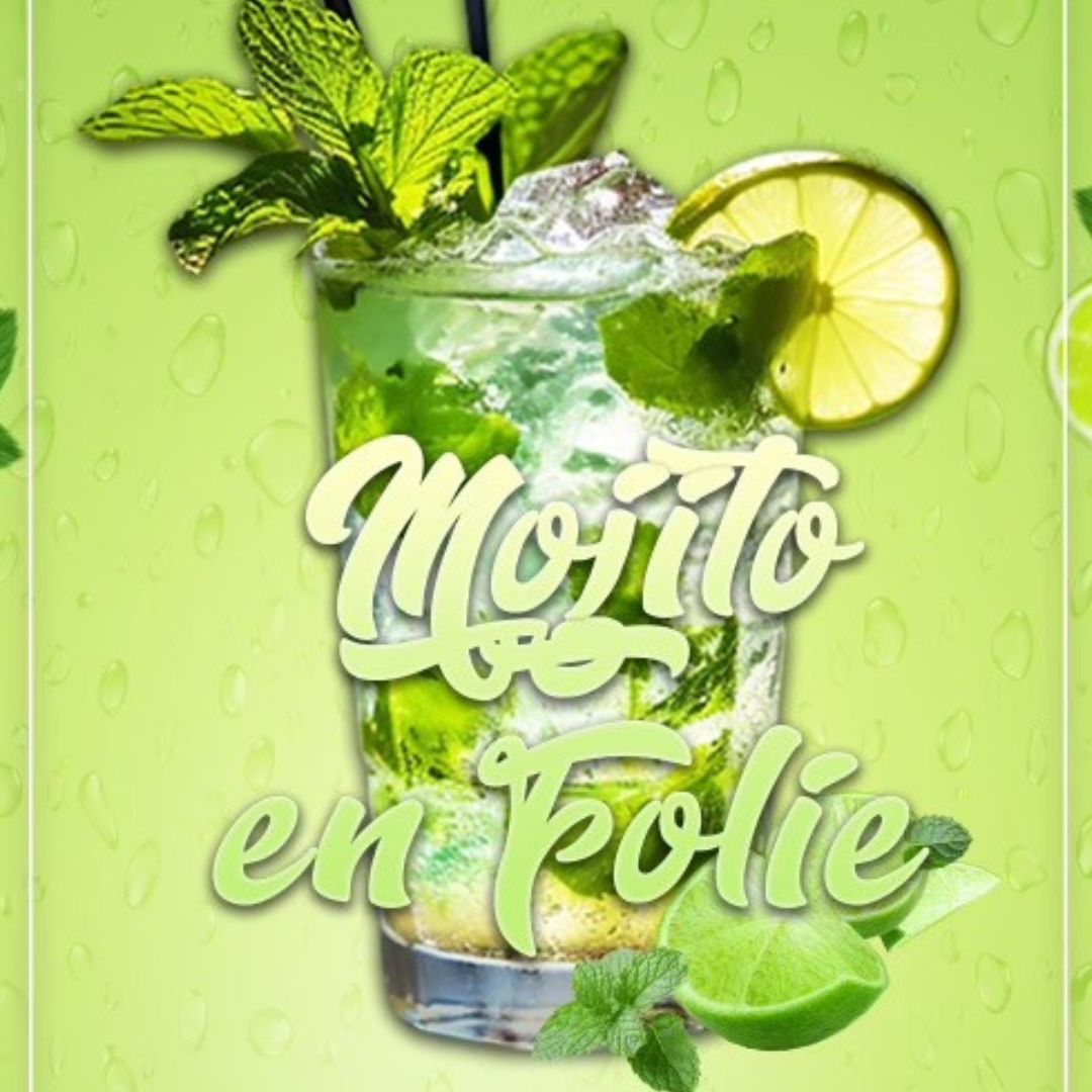 mojito en folie à la chistera montpellier